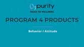 ROAD TO WELLNESS PROGRAM 4 PRODUCTS